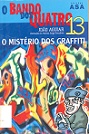 O Mistério dos Graffiti